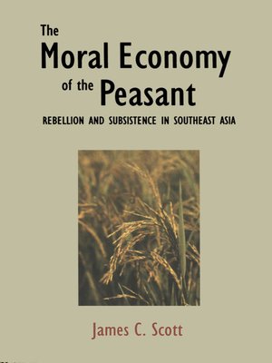 cover image of The Moral Economy of the Peasant